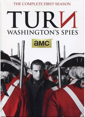 кино Поворот: Шпионы Вашингтона (Turn: Washington&#39;s Spies) 30.07.25