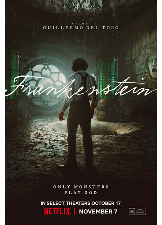 кино Франкенштейн (2025) (Frankenstein (2025)) 18.08.25