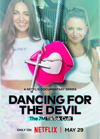 Dancing for the Devil: The 7M TikTok Cult