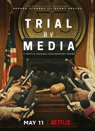Trial by Media
