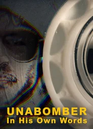 Унабомбер: История его словами