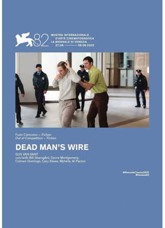 кино Провод мертвеца (Dead Man’s Wire) 04.09.25