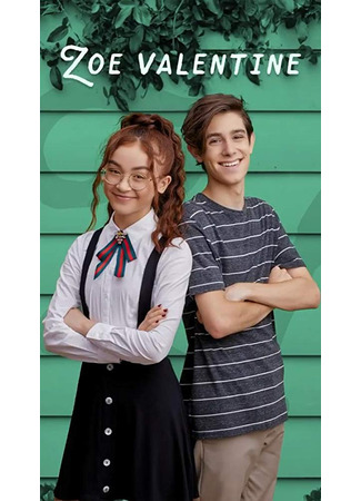 кино Зои Валентайн (Zoe Valentine) 08.09.25