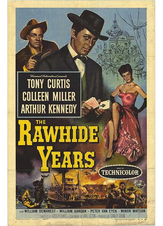 кино Годы в седле (The Rawhide Years) 10.09.25