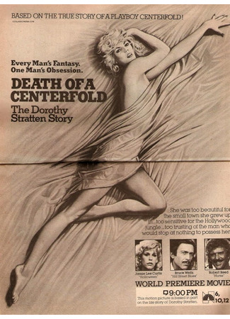 кино История Дороти Страттен (Death of a Centerfold: Death of a Centerfold: The Dorothy Stratten Story) 23.09.25