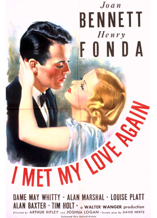 кино Я вновь встретил свою любовь (I Met My Love Again) 28.09.25