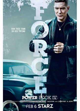 кино Власть в ночном городе. Книга четвёртая: Сила (Power Book IV: Force) 02.10.25