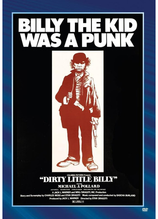 кино Грязный маленький Билли (Dirty Little Billy) 10.10.25