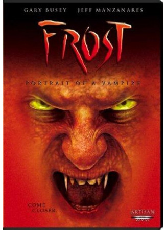 кино Портрет вампира (Frost: Portrait of a Vampire) 10.10.25