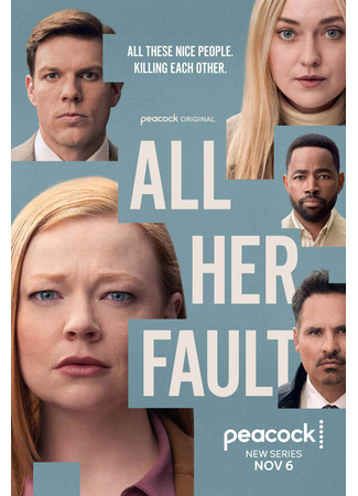 кино Во всём виновата она (мини-сериал) (All Her Fault (TV Mini Series)) 10.10.25