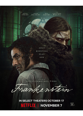кино Франкенштейн (2025) (Frankenstein (2025)) 18.10.25