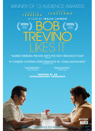 кино Боб Тревино поставил лайк (Bob Trevino Likes It) 02.11.25