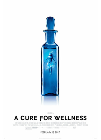 кино Лекарство от здоровья (A Cure for Wellness) 03.11.25