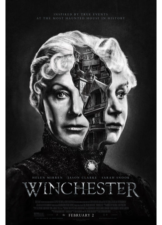 кино Винчестер. Дом, который построили призраки (Winchester: The House That Ghosts Built) 03.11.25