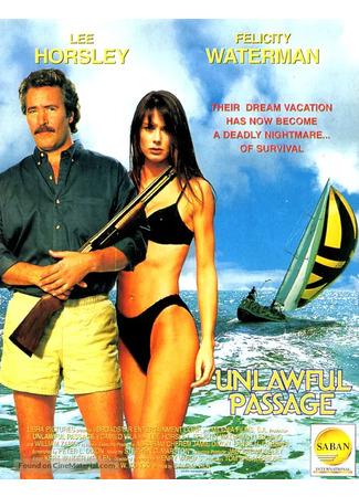 кино Незаконный проход (Unlawful Passage) 05.11.25