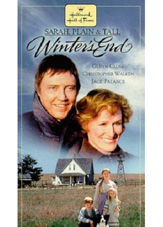 кино Конец зимы (Sarah, Plain and Tall: Winter&#39;s End) 11.11.25