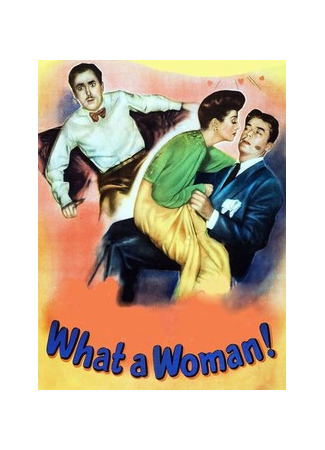 кино Что за женщина! (What a Woman!) 12.11.25