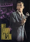 Знакомьтесь — Дэнни Уилсон