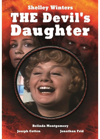 кино Дочь дьявола (The Devil&#39;s Daughter) 13.11.25