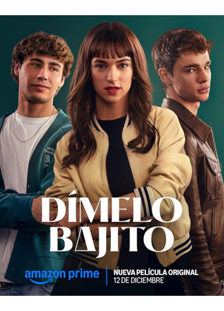 кино Скажи тихонько (Tell Me Softly: Dímelo bajito) 26.11.25