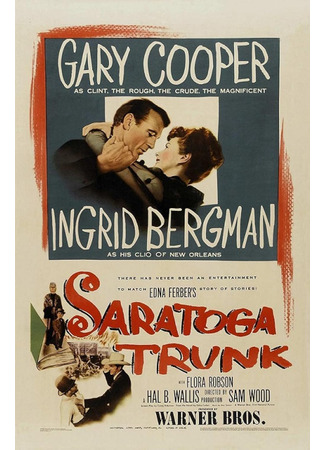 кино Саратогская железнодорожная ветка (Saratoga Trunk) 06.12.25