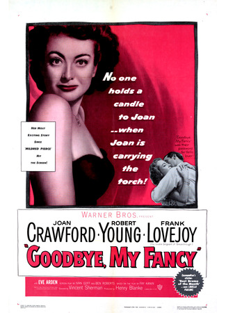 кино Прощай, моя причуда (Goodbye, My Fancy) 10.12.25