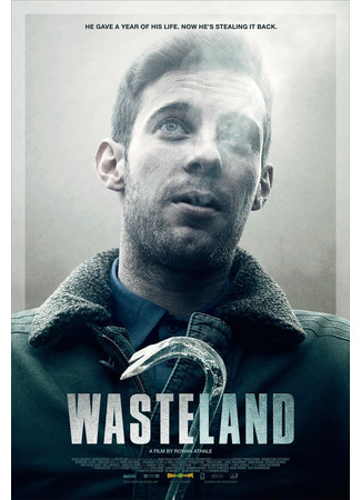 кино Пустошь (Wasteland: The Rise) 15.01.26