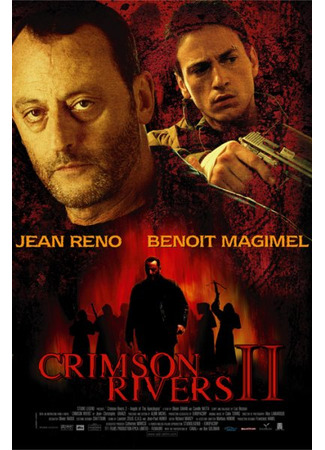 кино Багровые реки 2: Ангелы апокалипсиса (Crimson Rivers II: Angels of the Apocalypse: Les Rivières pourpres II: Les Anges de l'apocalypse) 19.01.26