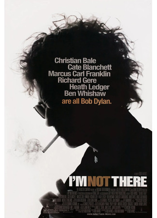 кино Меня там нет (I'm Not There) 29.01.26