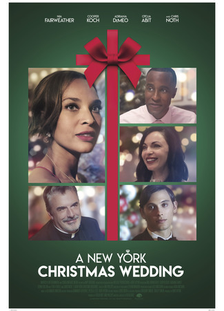 кино Свадьба в Нью-Йорке на Рождество (A New York Christmas Wedding) 08.02.26