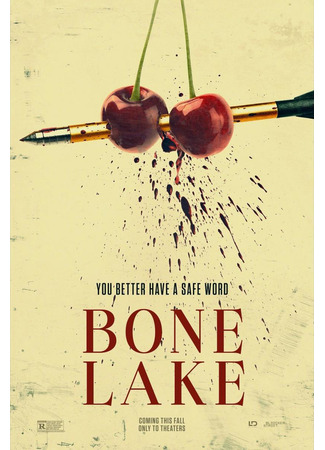 кино Опасные связи (Bone Lake) 09.02.26