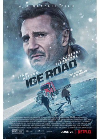 кино Ледяной драйв (The Ice Road) 13.02.26