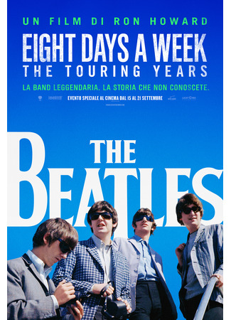 The Beatles: Восемь дней в неделю – Годы гастролей