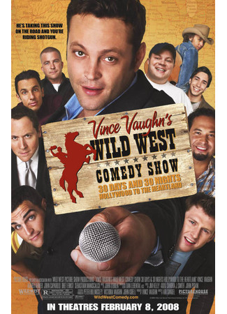 Дикий Запад: Комедийное шоу Винса Вона
